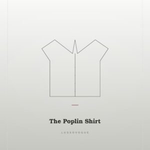 The Poplin Shirt